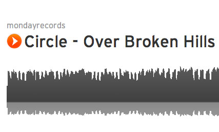 Circle – Over Broken Hills